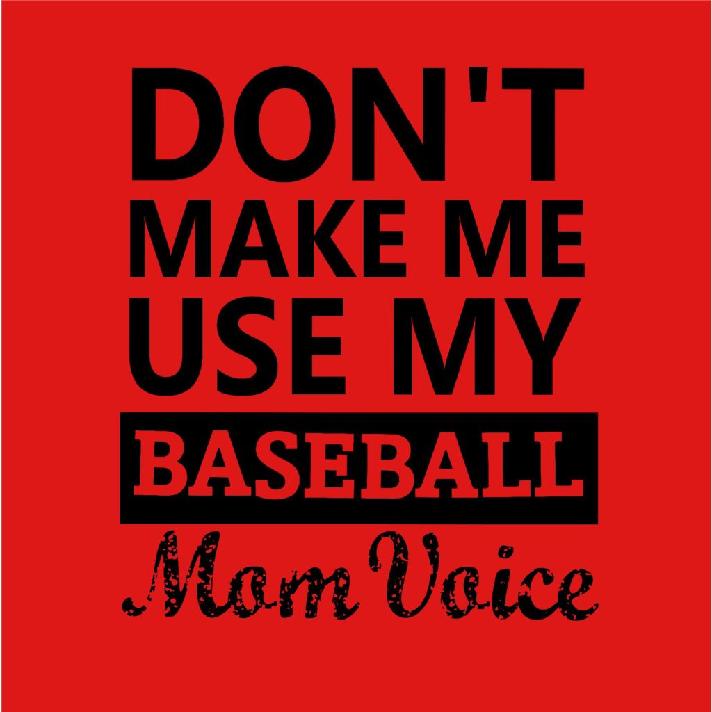 #BB22 - Baseball - Mom Voice